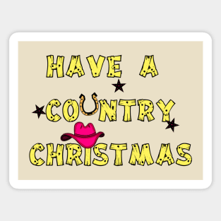 Have A Country Christmas_Pink Magnet